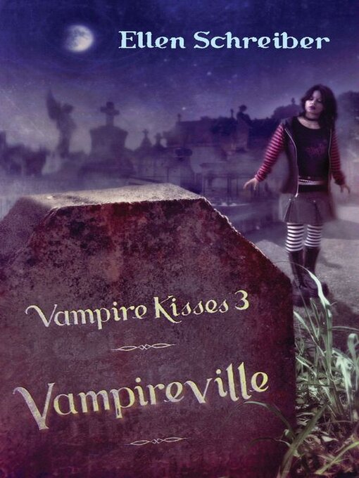 Title details for Vampireville by Ellen Schreiber - Wait list
